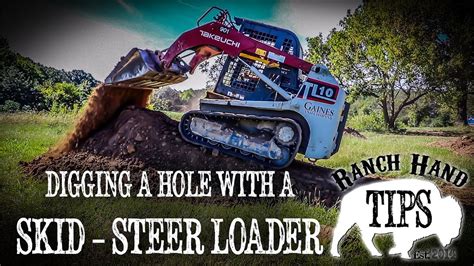 how to dig a hole with a skid steer|skid steer bucket digging instructions.